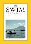 Swim: The Monocle Guide to the World's Greatest Beaches, Pools and Secret Outposts