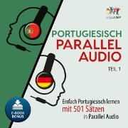 Portugiesisch Parallel Audio - Teil 1