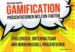 Gamification - Präsentationen mit Fun-Faktor