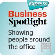 Business Spotlight express - Basics - Shwowing people around in the office